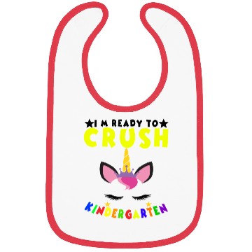 Discover I m Ready To Crush Kindergarten Back To School Bibs