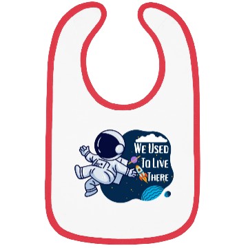 Discover We Used To Live There Cool astronauts on Planets Bibs