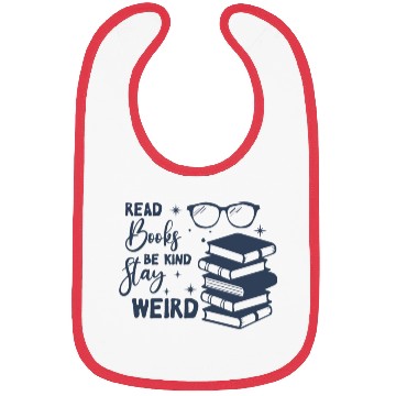 Discover read books be kind stay weird Bibs
