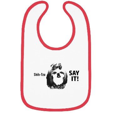 Discover Shih-Tzu "Say it! Bibs
