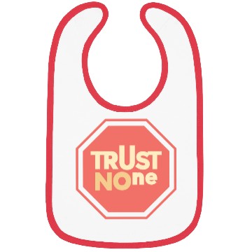 Discover trust no one Bibs