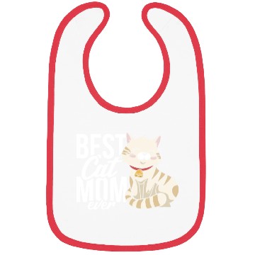 Discover Best Cat Mom Ever Bibs