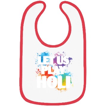 Discover Let Us Play Holi Hindu Buddhist Holi Festival Bibs