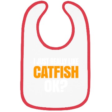 Discover I Just Really Like Catfish Ok Bibs