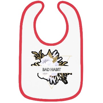 Discover Bad Habit Flower Floral Minimalist Typography Bibs