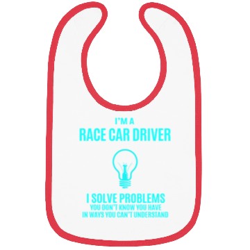 Discover Race Car Driver Bibs - I Solve Problems Gift It