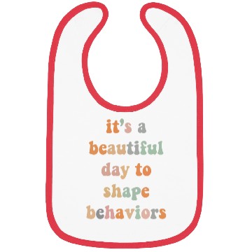 Discover Beautiful Day Behavioral Shape Behaviors Bibs