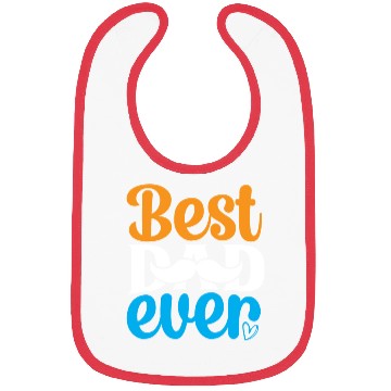 Discover Best dad ever Bibs