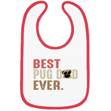 Discover Best Pug Dad Ever Bibs