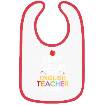 Discover Keep Calm The English Teacher Is Here Grammar Lang Bibs