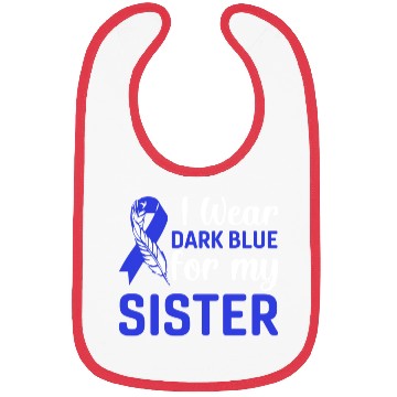 Discover I wear dark blue for my sister Bibs