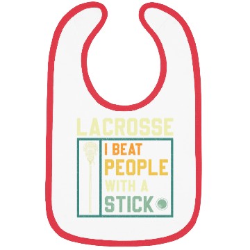 Discover I Beat People With A Stick Funny Lacrosse Player Bibs