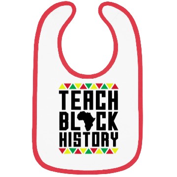 Discover Teach Black History Bibs Teacher Black History