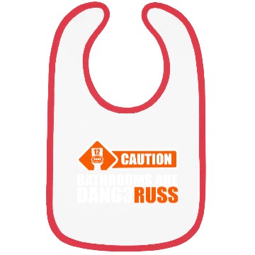 Discover Funny Caution Bathrooms Are Dang3russ Bibs