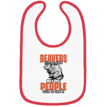 Discover Awesome Beaver Trapping For A Beaver Hunter Beaver Bibs