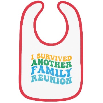 Discover I survived Another Family Reunion Family Gathering Bibs