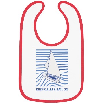 Discover Sailing Keep Calm And Sail On Bibs