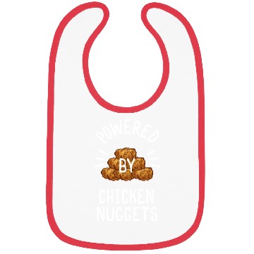 Discover Powered By Chicken Nuggets For Chicken Nuggets Bibs