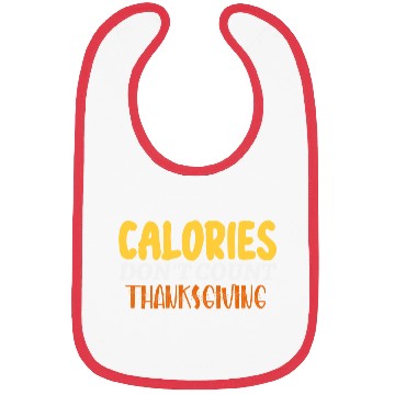 Discover Calories Don't Count Thanksgiving Idea Bibs