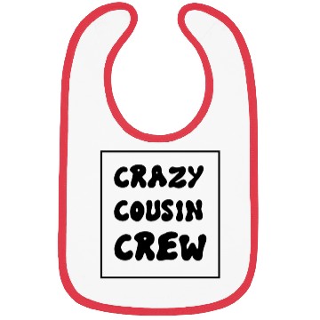 Discover Crazy cousin crew Bibs