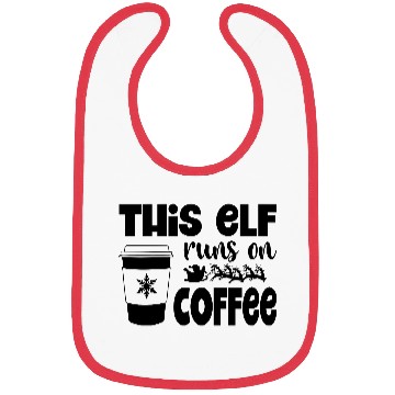 Discover This Elf Runs On Coffee Bibs
