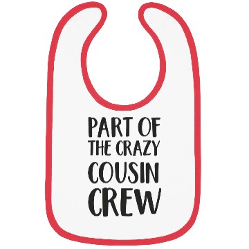 Discover Crazy cousin crew Bibs