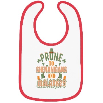 Discover St Patrick's Day Prone To Shenanigans and Malarkey Bibs