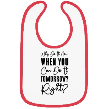 Discover Procrastinator Relaxation Typography Work Bibs
