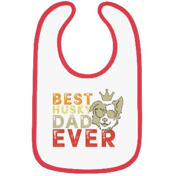 Discover Best Husky dad ever Bibs