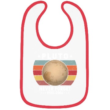 Discover Pluto Never Forget 1930-2006 Bibs