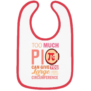Discover Pi Day Math Lover Too Much Can Give Teacher Bibs