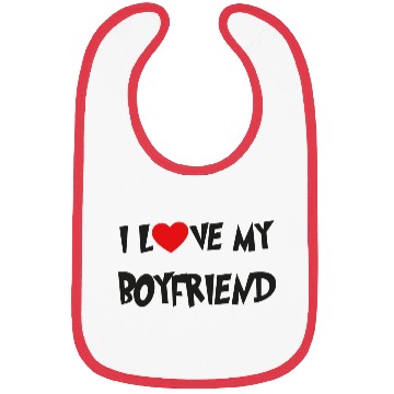 Discover I LOVE MY BOYFRIEND Bibs