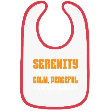 Discover Serenity, Being Calm, Peaceful, And Untroubled 3 Bibs