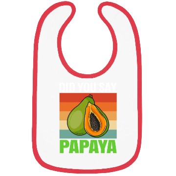 Discover Did You Say Papaya Bibs