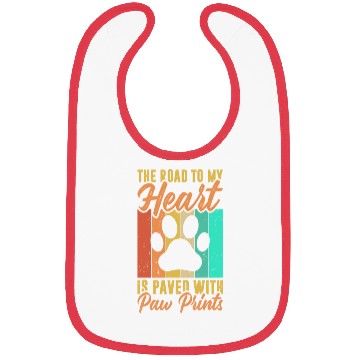 Discover The road to my heart is paved with paw prints Bibs
