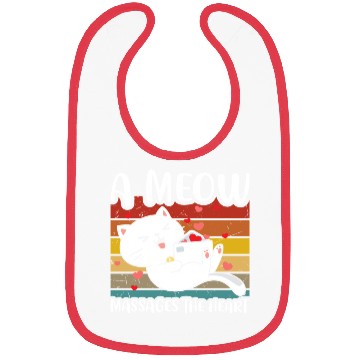 Discover A meow massages the heart Bibs