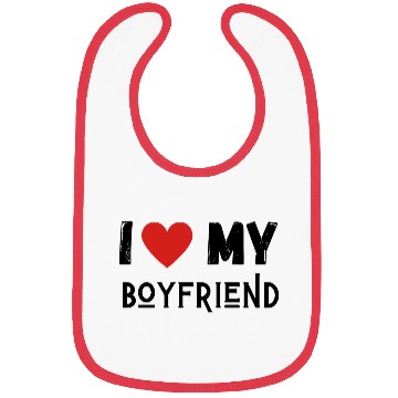 Discover i love my boyfriend Bibs