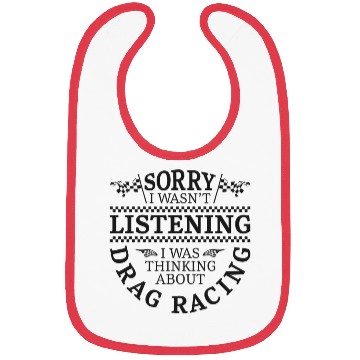 Discover Drag Racing Race Car Sorry I Bibs