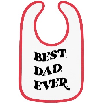 Discover best dad ever 2023 Bibs