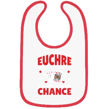 Discover A Day Without Euchre - Euchre Player Card Game Bibs