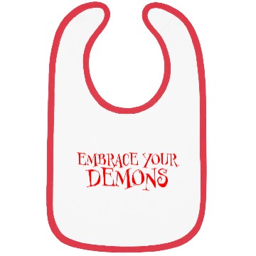 Discover Embrace Your Demons red Bibs