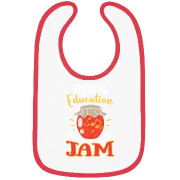 Discover Physical Education Is My Jam Bibs