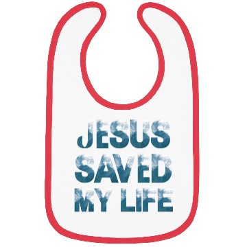 Discover Jesus Saved My Life Bibs