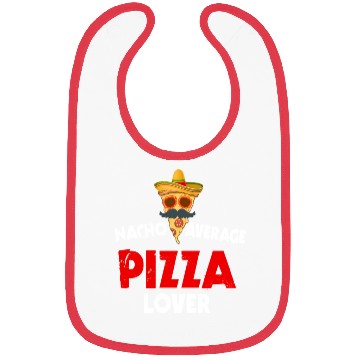 Discover Nacho Average Pizza Lover Bibs
