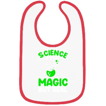 Discover Cool Science For Men Women Science Is Real Magic Bibs