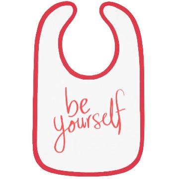 Discover Be yourself Bibs