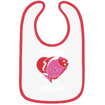 Discover Fishing is my Valentine Bibs