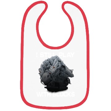 Discover I Still Play With Blocks Racing Maintenanc Man Bibs