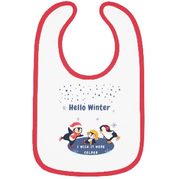 Discover hello winter I wish it were colder Bibs