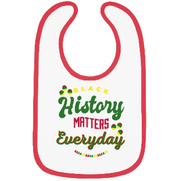 Discover Black History Matters Everyday Bibs